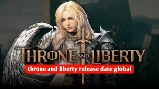 The News House throne and liberty release date global: Highly Anticipated MMORPG Throne and Liberty Set for Global Release in Early 2024,