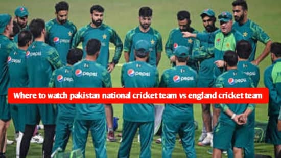 where to watch pakistan national cricket team vs england cricket team