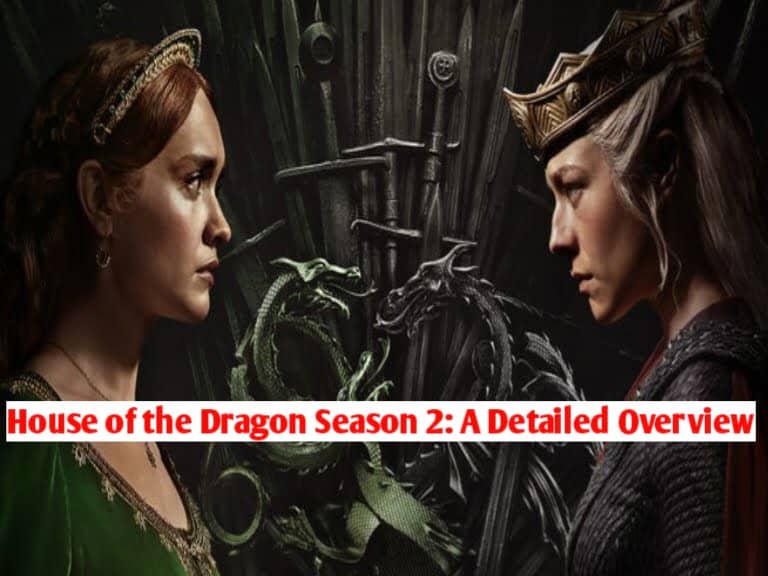 The News House House of the Dragon Season 2: A Detailed Overview