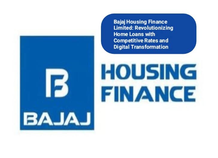 Bajaj Housing Finance Limited